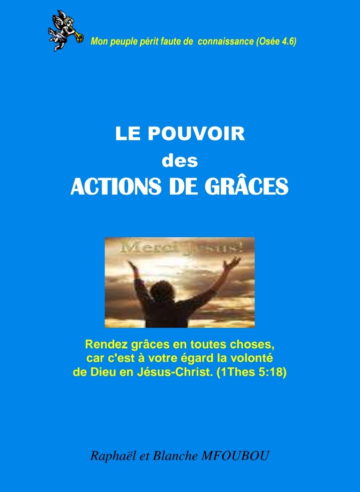 Le pouvoir des actions de grâces
